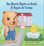 Oso Bannie Repite un Grado