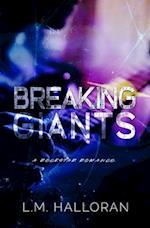 Breaking Giants