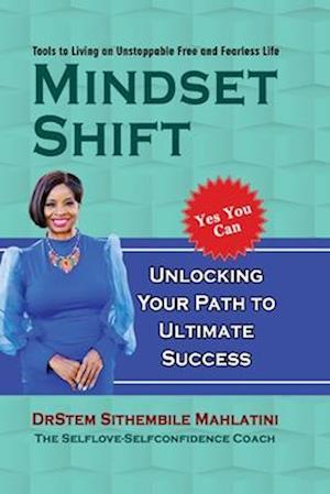 The Mindset Shift