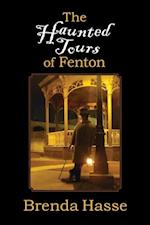 The Haunted Tours of Fenton