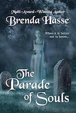 The Parade Of Souls 