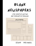 Blank Newspapers for Creative Writing and Imaginative Drawing 