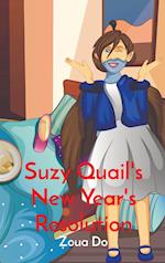 Suzy Quail's New Year's Resolution 