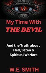 My Time With THE DEVIL