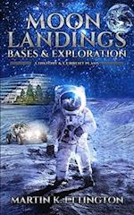 Moon Landings, Bases & Exploration 