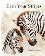 Earn Your Stripes