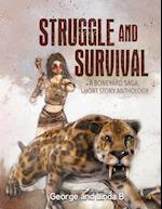 Struggle and Survival A Boneyard Saga, Short Story Anthology 