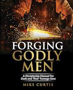 Forging Godly Men