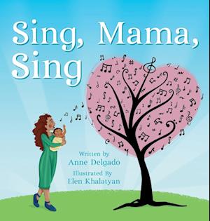 Sing, Mama, Sing