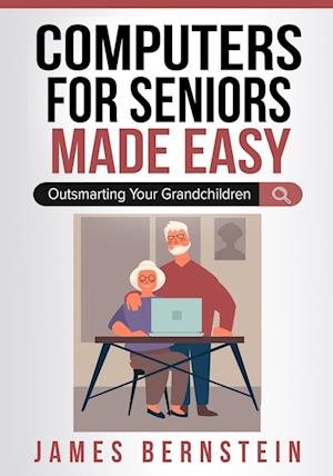 Computers for Seniors Made Easy