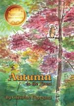 Autumn in the Forest: A Seasons in the Forest Book 