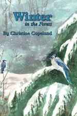 Winter in the Forest: A Seasons in the Forest Book 