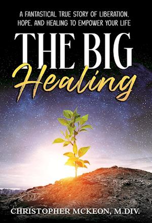 The Big Healing