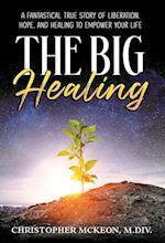 The Big Healing