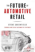 The Future of Automotive Retail 