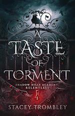 A Taste of Torment 