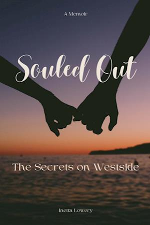 Souled Out: The Secrets on Westside