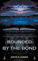 Bounded by the Bond 