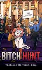 Bitch Hunt 