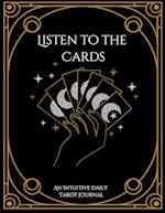 Listen to the Cards