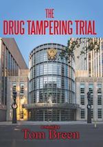 The Drug Tampering Trial 