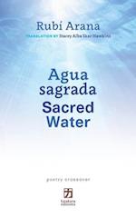 Agua sagrada/Sacred Water