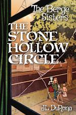 The Berge Sisters - The Stone Hollow Circle