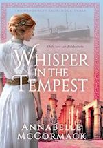 Whisper in the Tempest: A Novel of the Great War 