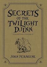 Secrets of the Twilight Djinn Collection (Hardcover): Volume 2 