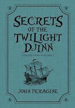 Secrets of the Twilight Djinn Collection: Volume 1 