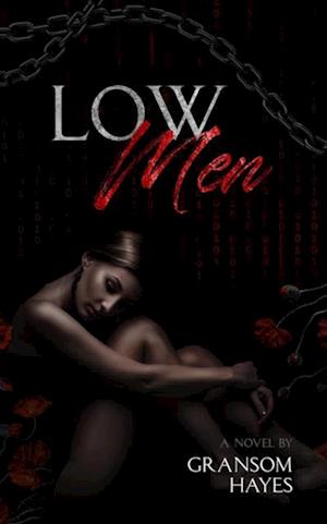 Low Men