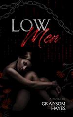 Low Men