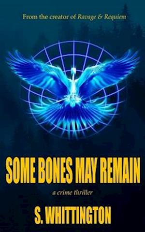 Some Bones May Remain