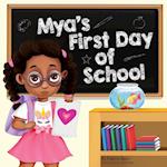 Mya's First Day Of School 