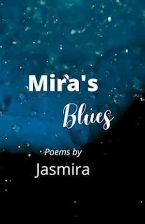 Mira's Blues