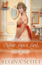Never Love a Lord 
