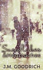 Snowflakes & Heartaches 