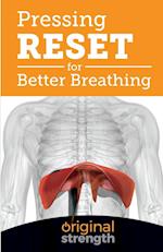 Pressing RESET for Better Breathing 