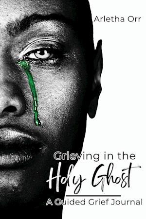 Grieving in the Holy Ghost