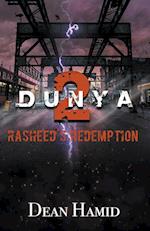 Dunya! 2 Rasheed's Redemption 