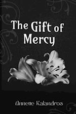 The Gift of Mercy 