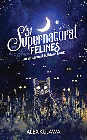 31 Supernatural Felines