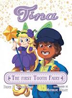 Tina the First Tooth Fairy 