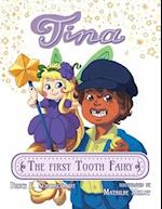 Tina the First Tooth Fairy 