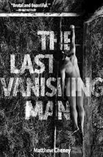 Last Vanishing Man and Other Stories