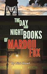 The Day and Night Books of Mardou Fox