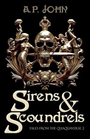 Sirens &Scoundrels