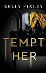 Tempt Her