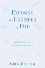 Exposing the Engineer in Dad