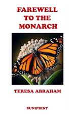 Farewell to the Monarch